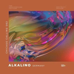 2019.11.03 Alkalino @ Chicago Calling #063 - Germany (FREE DOWNLOAD)