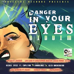 Danger In Your Eyes feat. Sharrie Danger In Your Eyes