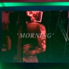 Teyana Taylor, Kehlani - Morning(SAGEGREEN Remix)