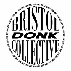 REGENT CID - BDC - BRISTOL DONK COLLECTIVE - INITIATION MIX #0001