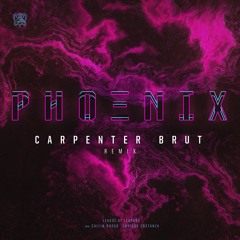 Phoenix (Carpenter Brut Remix)