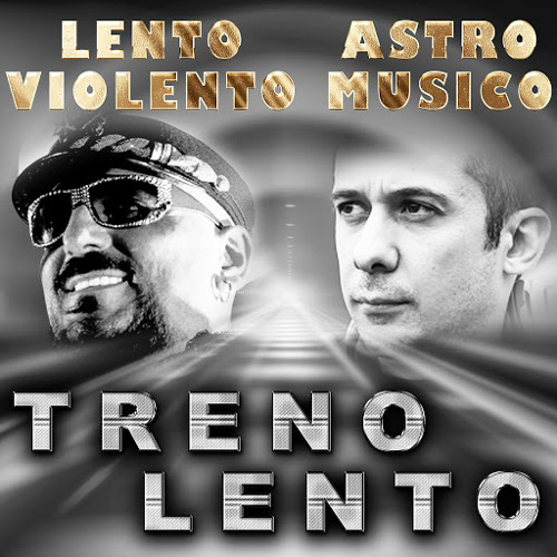 Lento Violento & Astro Musico  - Get Up