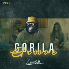 Gorila Groove EP003 (Free download)