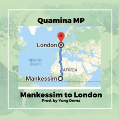 Mankessim To London (prod by Yxng D3mz)