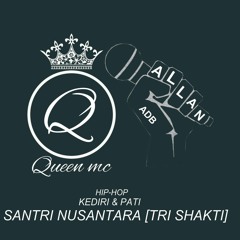 Santri Nusantara (Trishakti) Allan ADB Ft Queen MC