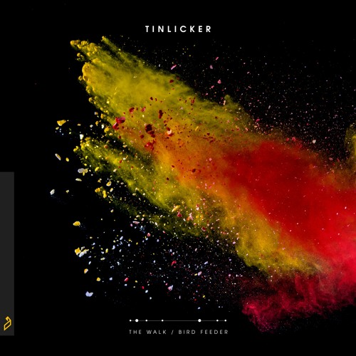 Tinlicker - The Walk (Edit)