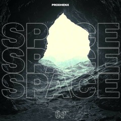 Prodhenx - Space