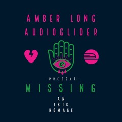 FREE DOWNLOAD - Everything but the Girl - Missing (Audioglider & Amber Long Remake)
