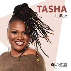 Tasha LaRae & Soulfuledge - Without Your Love (Quantize Recordings)