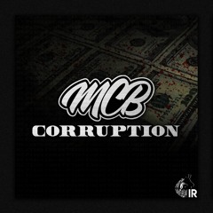 MCB - Corruption (Free Download)