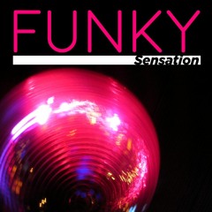 Funky Sensation