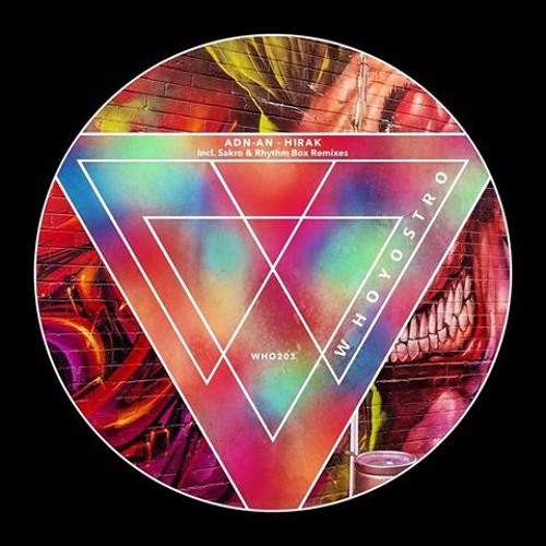 Premiere : Adn-an - Hirak (WHO203)