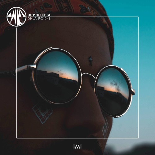 IMI [DHLA - Podcast - 49]