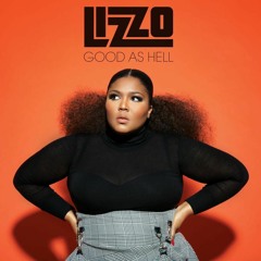Lizzo - Good As Hell (Michael Jude Remix)