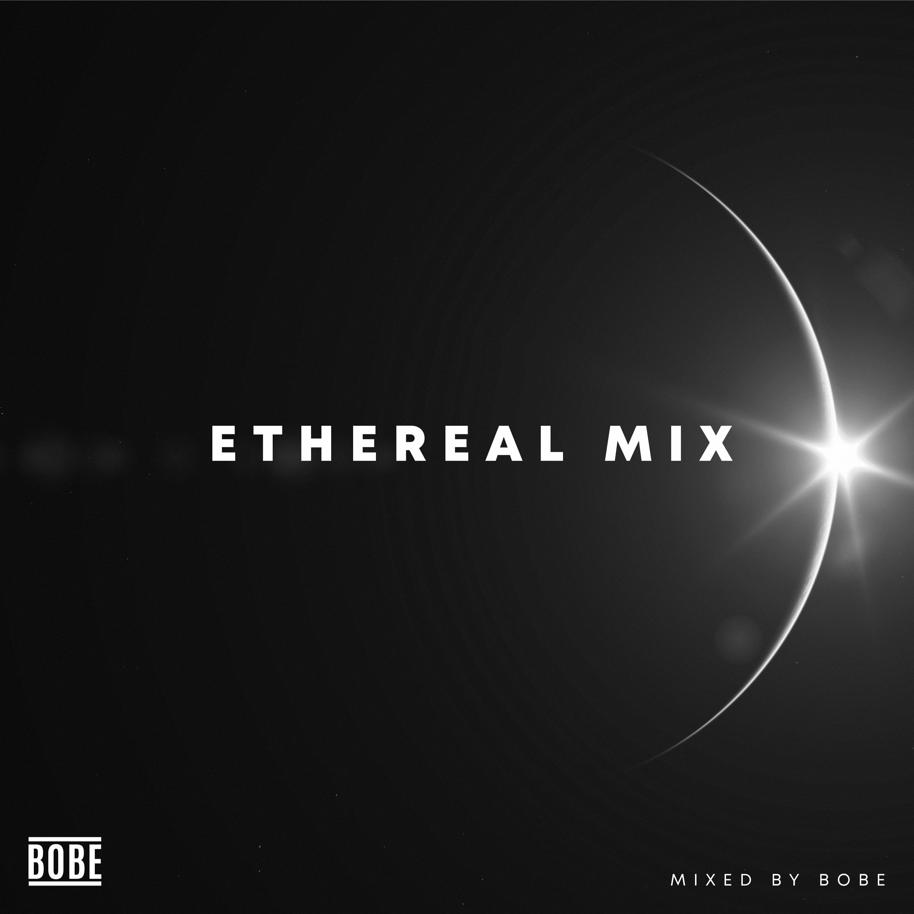 Ethereal Mix Podcast