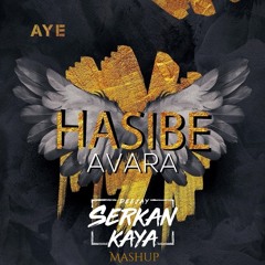 Hasibe - Avara ( Serkan Kaya Remix ) Mp3