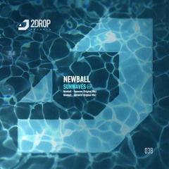 Newball - Sunwave (Original Mix) [2Drop Records]