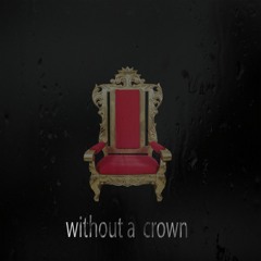Nnewmann - Without a crown