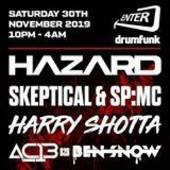 Enter & Drumfunk - Hazard/Skeptical/AC13/Ben Snow DJ Comp Entry : Jinkz