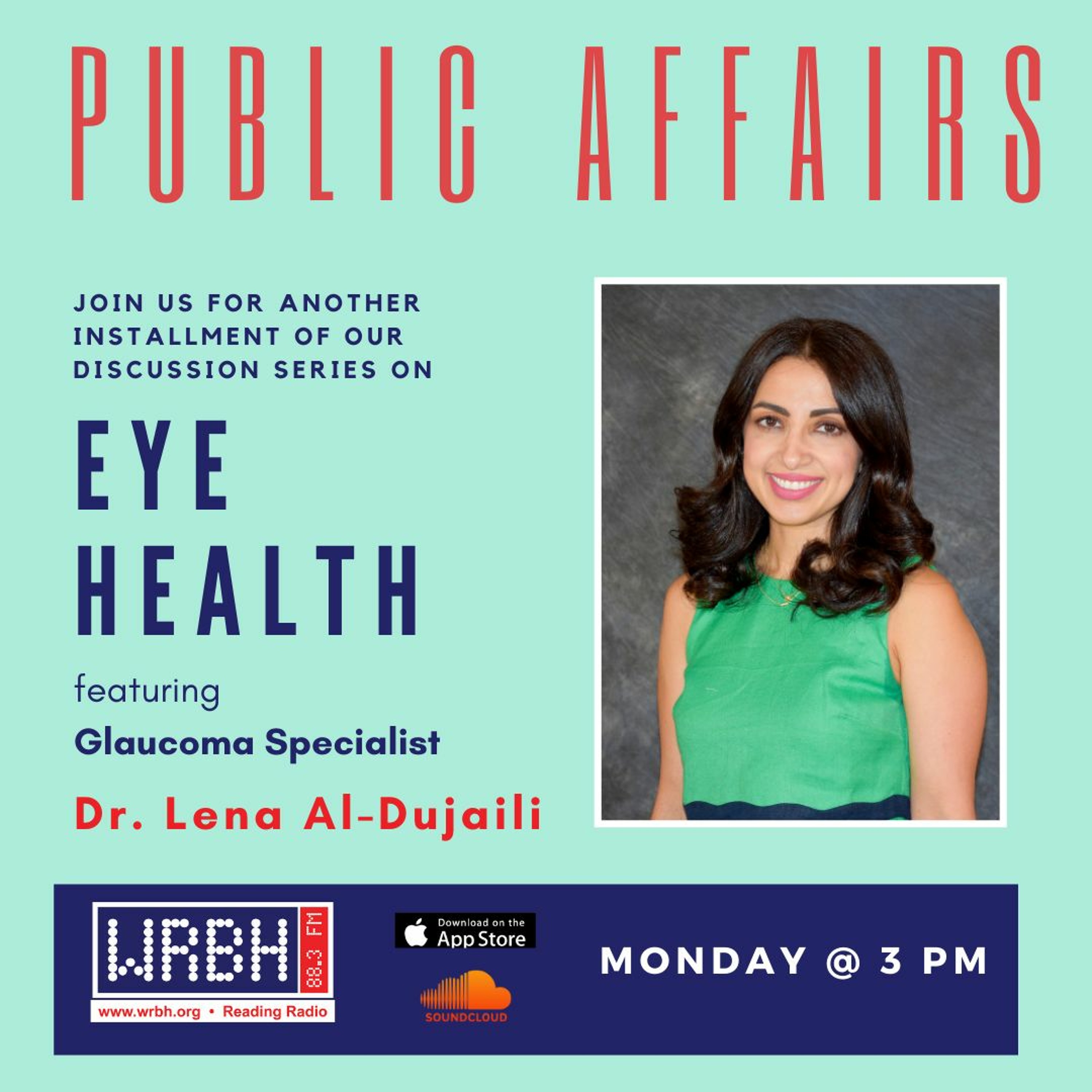 Public Affairs: Dr. Lena Al-Dujaili on Glaucoma episode artwork