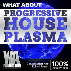 700+ Drums, Presets & FL Studio Templates | Progressive House Plasma