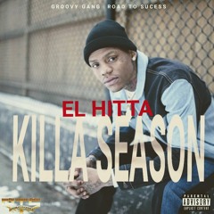 El Hitta - Killa Season