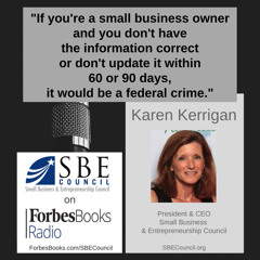 Karen Kerrigan, President & CEO, SBE Council (SBECouncil.org), on the privacy dangers of the Corporate Transparency Act of 2019, and how the bill imposes expensive, burdensome and duplicative new reporting requirements on millions of small businesses.