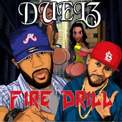 Duelz - Fire Drill