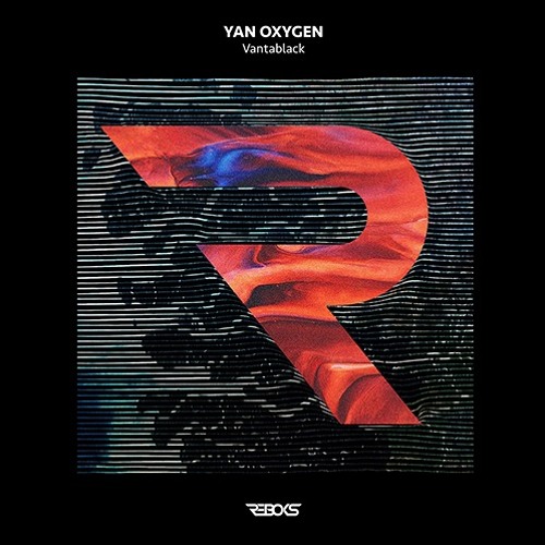 Yan Oxygen - Vantablack (Skober Remix) [Reboks]