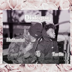 Dialogue - feat Turtle (prod by.JoeMay Beats)