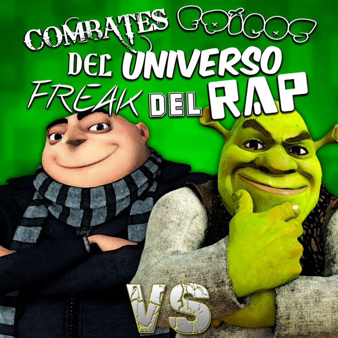 Stream | Shrek Vs Gru | Combates Épicos Del Universo Freak Del Rap ...