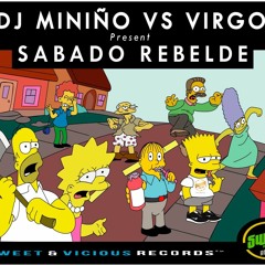 Miniño & Virgo - Sabado Rebelde [Promo]