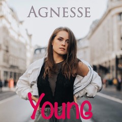 AGNESSE - YOUNG
