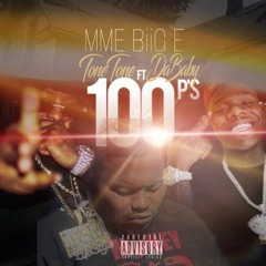 Tone Tone Da Baby MME BiiG E - 100 Ps