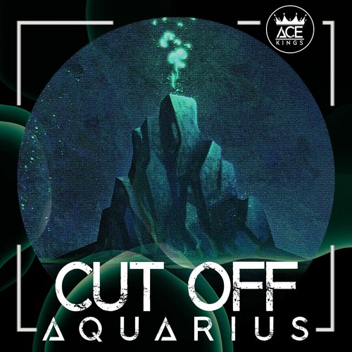 Stream Cut Off Aquarius by Cut Off Listen online for free on