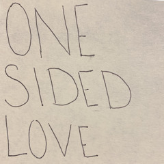 One-Sided Love
