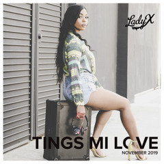 Tings Mi Love In November
