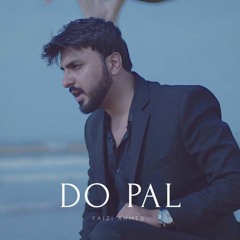 Do Pal - Faizi Ahmed