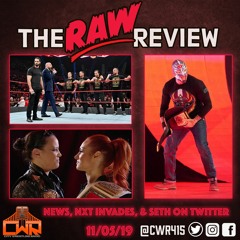 Seth Rollins on Twitter, NJPW News, & NXT Invades Raw - The Raw Review 11/5/19