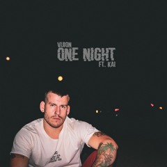 Vijion - One Night (feat. Kai The Angel)