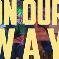 Payso X Lil GG X Rome 800 X Kasper K - On Our Way