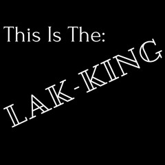 The Lak-King (Vol.1) - B2B with SkV