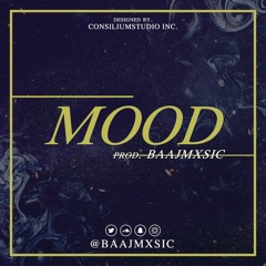 Mood (prod. Baajmxsic)