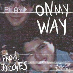 Eric Miranda - ON MY WAY(Prod. Jgrooves)