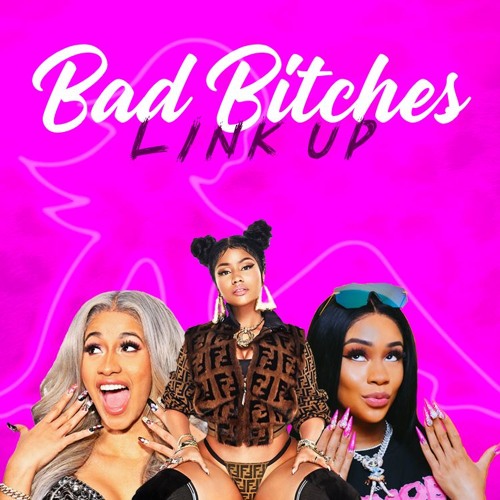 Bad Bitches Link Up (Remix) ft. City Girls, Cardi B, Nicki Minaj & Saweetie