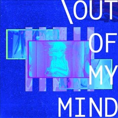 gyrofield - out of my mind ft. inkwill (remix)