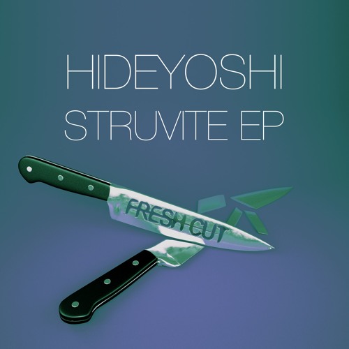 Hideyoshi - Struvite(Fresh Cut)