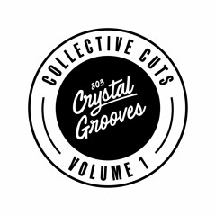 803 Crystal Grooves Collective Cuts Volume 1
