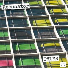 PREMIERE: PVLMS — Resonator (Original Mix) [Fantastic Voyage]