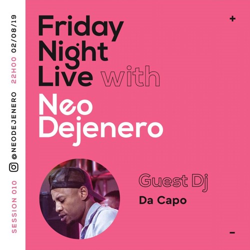 Session 010 Pt. 1 - Da Capo x #FNLwithNDJ